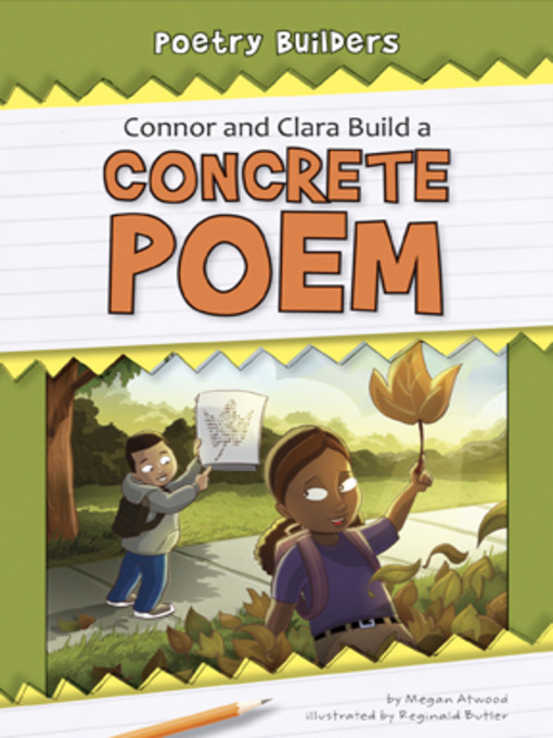 Title details for Connor and Clara Build a Concrete Poem by Megan Atwood - Available